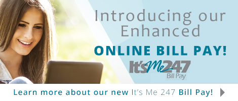 New - Enhanced It's Me 247 Online Bill Pay FAQs